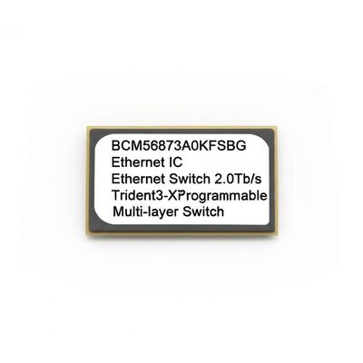 BCM56873A0KFSBG 이더넷 IC 2.0Tb/s Trident3-X7 프로그래밍 가능한 다층 스위치